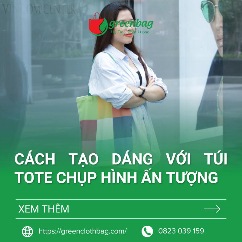 Cách Tạo Dáng Với Túi Tote: Cách Để Chụp Hình Ấn Tượng