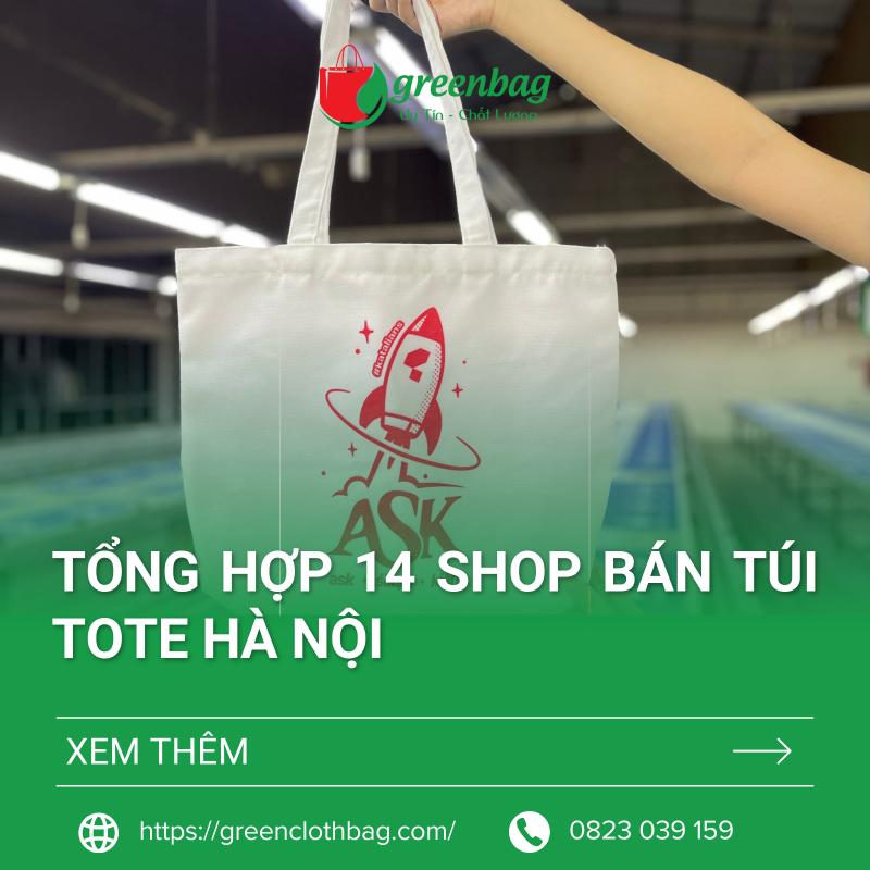 Tổng Hợp 14 Shop Bán túi tote Hà Nội