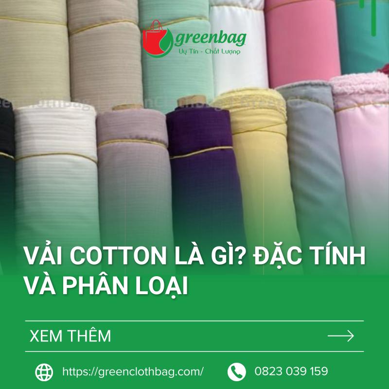 Vải Cotton là gì? Đặc tính và phân loại