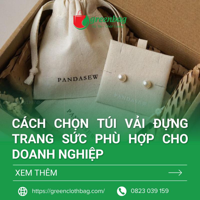 Cách Chọn Túi Vải Đựng Trang Sức Phù Hợp Cho Doanh Nghiệp